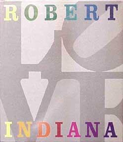 Robert Indiana. Signed First Edition.