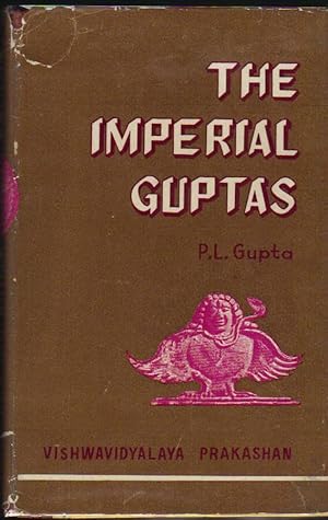 The Imperial Guptas Vol. I (Sources, Historiography & Political History)