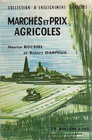 Bild des Verkufers fr Marchs et prix agricoles zum Verkauf von crealivres
