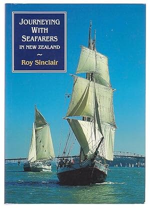 Image du vendeur pour Journeying With Seafarers In New Zealand. mis en vente par Renaissance Books, ANZAAB / ILAB