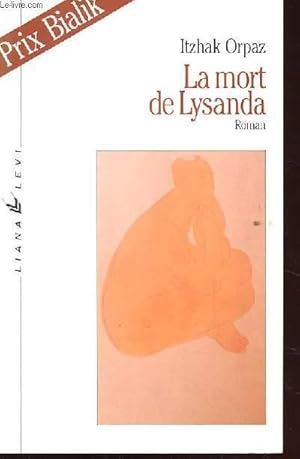 Imagen del vendedor de LA MORT DE LYSANDA. ROMAN a la venta por Le-Livre