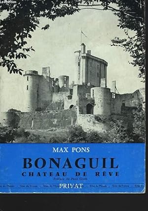 Seller image for BONAGUIL CHTEAU DE RVE for sale by Le-Livre