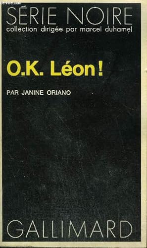 Bild des Verkufers fr COLLECTION : SERIE NOIRE N 1531 OK LEON ! zum Verkauf von Le-Livre