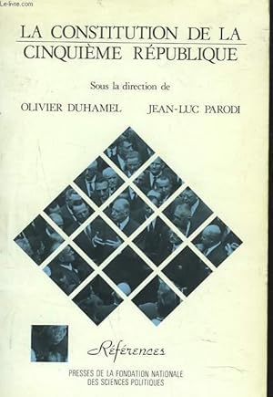 Imagen del vendedor de LA CONTITUTION DE LA CINQUIEME REPUBLIQUE a la venta por Le-Livre