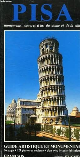 Seller image for PISA - SON HISTOIRE - SON ART - GUIDE ARTISTIQUE ET MONUMENTAL for sale by Le-Livre