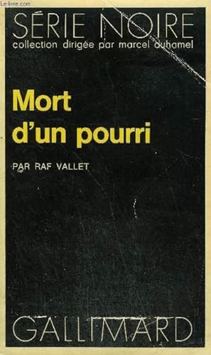 Bild des Verkufers fr COLLECTION : SERIE NOIRE N 1527 MORT D'UN POURRI zum Verkauf von Le-Livre