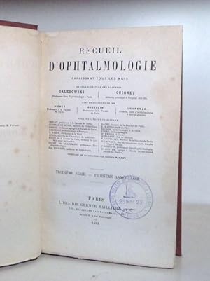 Recueil d'Ophtalmologie. 3e serie. 3e annee. 1882