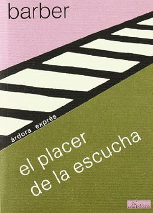 Seller image for El placer de la escucha for sale by JLG_livres anciens et modernes