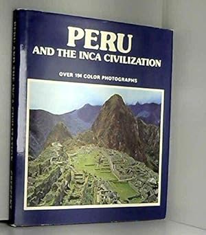 Seller image for Peru and the Inca Civilization for sale by JLG_livres anciens et modernes