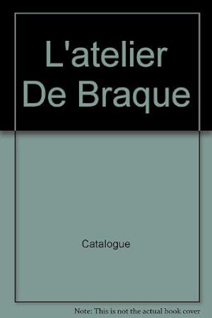 Bild des Verkufers fr L'atelier De Braque zum Verkauf von JLG_livres anciens et modernes