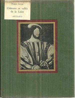 Bild des Verkufers fr Chteaux et valle de la loire zum Verkauf von JLG_livres anciens et modernes