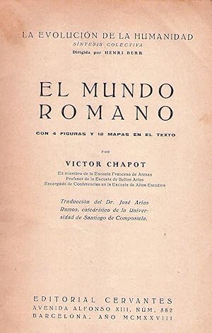 EL MUNDO ROMANO. Con 4 figuras y 12 mapas en el texto. Traducción de Jose Arias Ramos