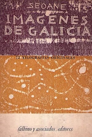 IMAGENES DE GALICIA. 72 xilografias originales