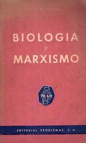 BIOLOGIA Y MARXISMO