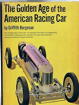 Seller image for The Golden Age of the American Racing Car for sale by Riverhorse Books