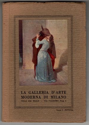 Bild des Verkufers fr La Galleria d'Arte Moderna di Milano. Nel Frontespizio: Villa gia reale, via palestro n. 8 In Copertina: Serie 1.: Pittura . 64 Riproduzioni di Quadri. zum Verkauf von Antiquariat Peda