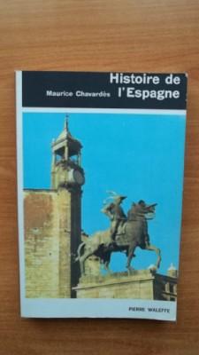 Seller image for HISTOIRE DE L'ESPAGNE for sale by KEMOLA