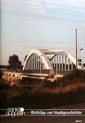 Bild des Verk�ufers f�r Beitr�ge zur Stadtgeschichte Heft 8 Stra�enbr�cke ersetzt F�hre. zum Verkauf von Rheinlandia Verlag