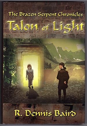 TALON OF LIGHT - The Brazen Serpent Chronicles (Signed By Author)