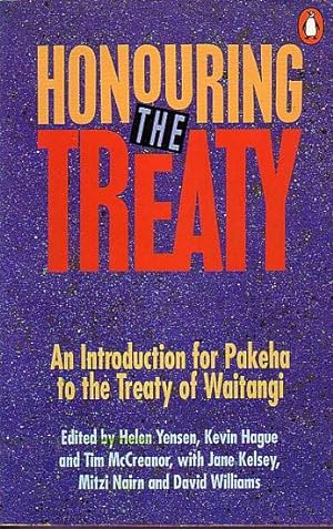 Seller image for HONOURING THE TREATY - An Introduction for Pakeha to the Treaty of Waitangi for sale by Jean-Louis Boglio Maritime Books