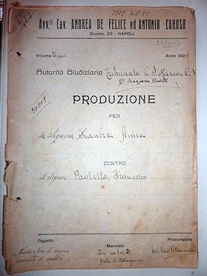 "Avvocati Cav. Andrea De Felice ed Antonio Caruso Duomo 22 Napoli - VOLUME UNICO Anno 1926 Autori...