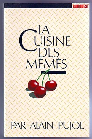 Seller image for La Cuisine des Mms. for sale by librairie sciardet