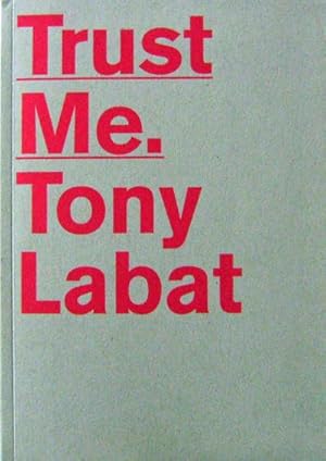 Imagen del vendedor de Trust Me. Tony Labat a la venta por Derringer Books, Member ABAA