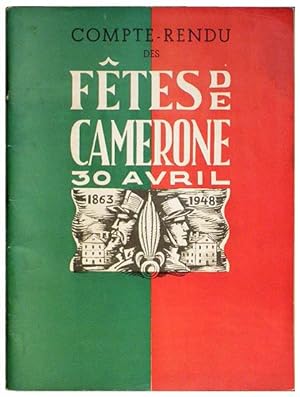 COMPTE-RENDU DES FETES DE CAMERONE 29 avril - 2 mai 1948 - Programme Officiel.