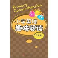 Seller image for Primary English interesting to read (6th grade)(Chinese Edition) for sale by liu xing