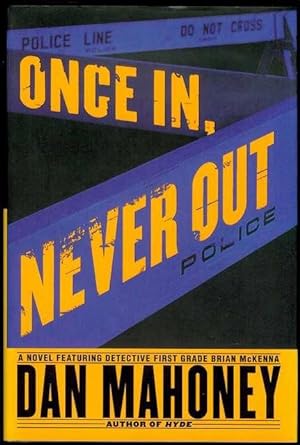 Seller image for Once In, Never Out for sale by Bookmarc's