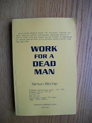 Seller image for Work for a Dead Man for sale by Scene of the Crime, ABAC, IOBA