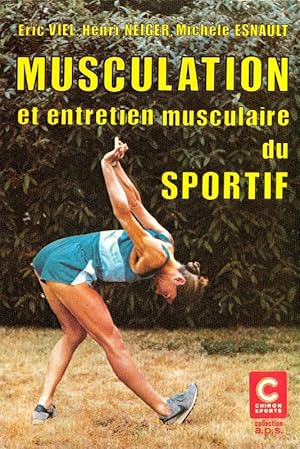 Bild des Verkufers fr Musculation et entretien musculaire du sportif zum Verkauf von ARTLINK