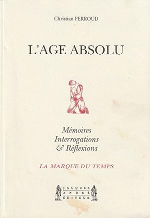 Seller image for L'AGE ABSOLU for sale by ARTLINK