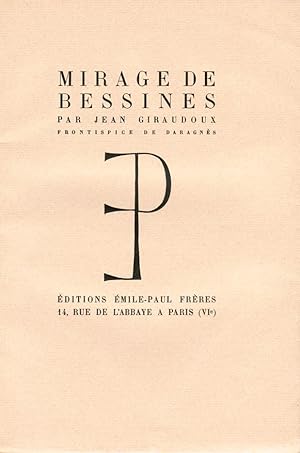 Imagen del vendedor de Le Mirage de Bessines. Frontispice de Daragns a la venta por Des livres autour (Julien Mannoni)