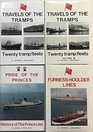 Imagen del vendedor de Four volumes. 1) Travels Of The Tramps. 2) Twenty Tramp Fleets. Volumes I and II, 3) Furness-Houlder Lines and 4) Pride of the Princes a la venta por Gaabooks