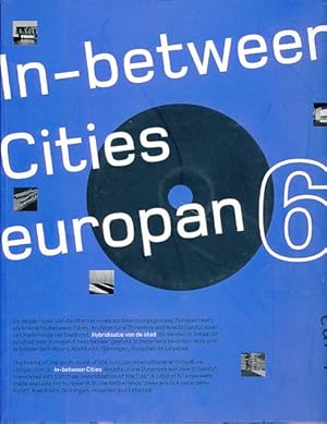 Immagine del venditore per Europan 6. In-Between Cities. Dutch Entries. venduto da Fundus-Online GbR Borkert Schwarz Zerfa