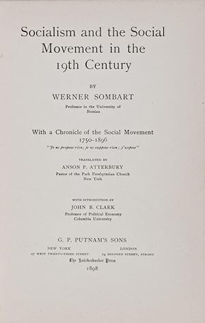 Bild des Verkufers fr Socialism and the Social Movement in the 19th Century, With a Chronicle of the Social Movement 1750-1896 zum Verkauf von ERIC CHAIM KLINE, BOOKSELLER (ABAA ILAB)