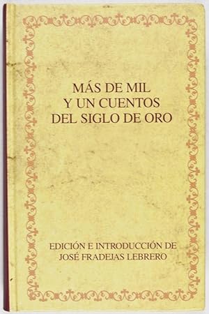 Seller image for Ms de mil y un cuentos del siglo de oro for sale by ERIC CHAIM KLINE, BOOKSELLER (ABAA ILAB)