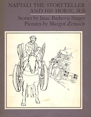 Seller image for Naftali the Storyteller and His Horse, Sus for sale by E. M. Maurice Books, ABAA