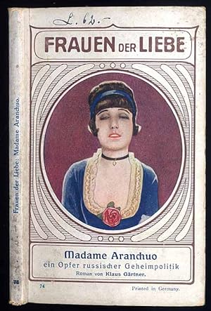 Seller image for Madame Aranchuo. Opfer russischer Geheimpolitik for sale by POLIART Beata Kalke