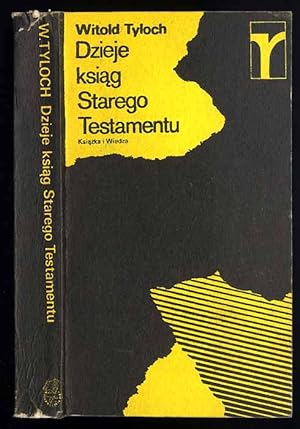Seller image for Dzieje ksiag Starego Testamentu. Szkice z krytyki biblijnej for sale by POLIART Beata Kalke