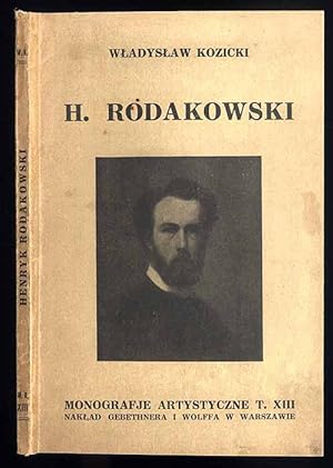 Seller image for Henryk Rodakowski/Tytul okladkowy: H. Rodakowski for sale by POLIART Beata Kalke