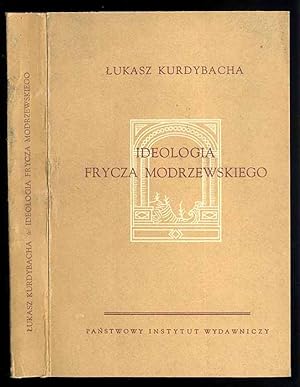 Imagen del vendedor de Ideologia Frycza Modrzewskiego a la venta por POLIART Beata Kalke