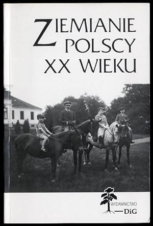 Seller image for Ziemianie polscy XX wieku. Slownik biograficzny. Cz.4 for sale by POLIART Beata Kalke