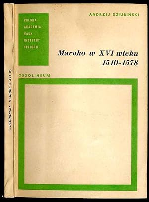 Imagen del vendedor de Maroko w XVI wieku 1510-1578 a la venta por POLIART Beata Kalke