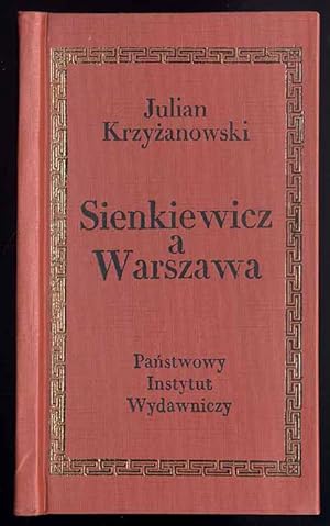 Seller image for Sienkiewicz a Warszawa for sale by POLIART Beata Kalke