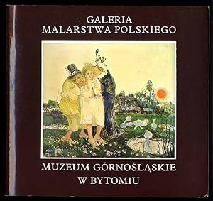 Seller image for Galeria Malarstwa Polskiego. Informator. Muzeum Gornoslaskie w Bytomiu for sale by POLIART Beata Kalke