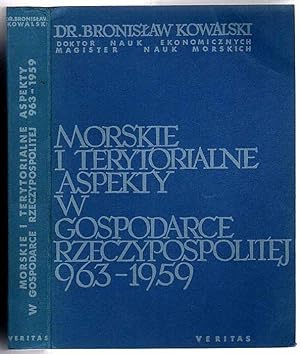 Seller image for Morskie i terytorialne aspekty w gospodarce Rzeczypospolitej 963-1959 for sale by POLIART Beata Kalke