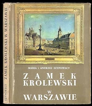 Immagine del venditore per Zamek krolewski w Warszawie venduto da POLIART Beata Kalke