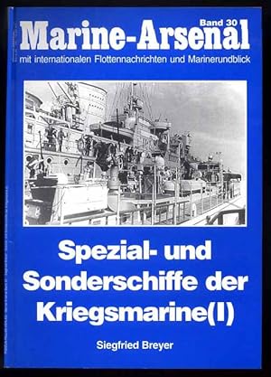 Seller image for Spezial- und Sonderschiffe der Kriegsmarine (I) for sale by POLIART Beata Kalke